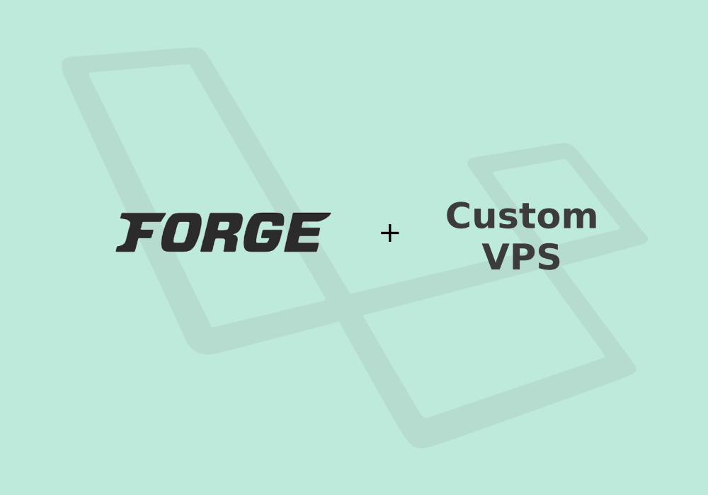 Creating Custom VPS Server using Laravel Forge